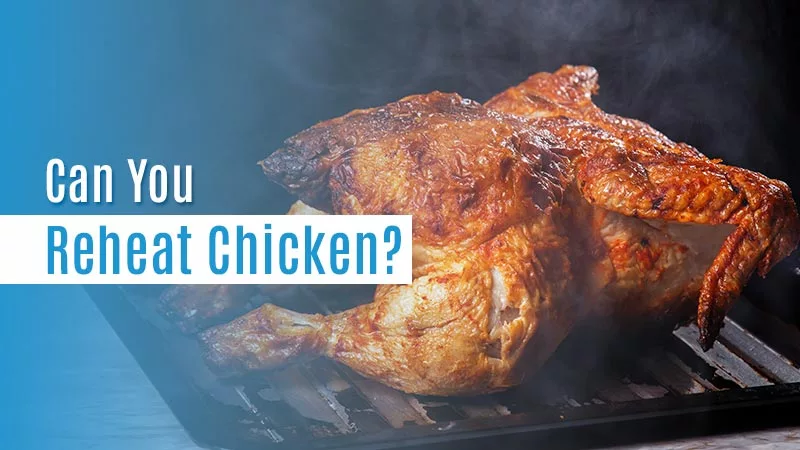 Can you reheat cooked chicken? – The US Sun