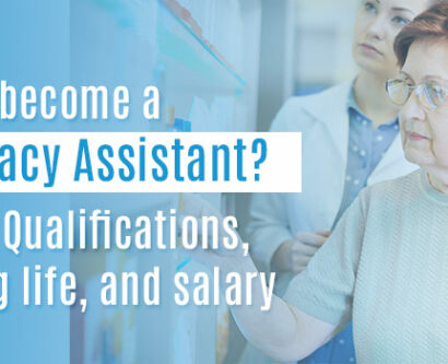 How to become a pharmacy assistant? Duties, Qualifications, working life, and salary